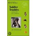 Toddler Troubles