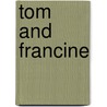 Tom And Francine door Sylvia Fraser