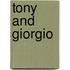 Tony And Giorgio