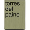 Torres Del Paine by Rudolf Abraham