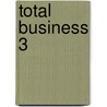 Total Business 3 by Robin Cooke