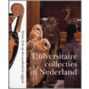 Universitaire collecties in Nederland
