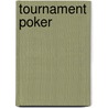 Tournament Poker by David Sklansky