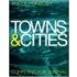 Towns And Cities