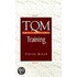 Tqm For Training