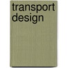 Transport Design door Gregory Votolato