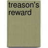 Treason's Reward door Annay Dawson