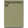 Trigonometry Kit door Charles P. McKeague