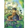 Tropical Secrets door Margarita Engle