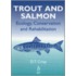 Trout and Salmon