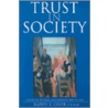 Trust In Society door Robin Cooke
