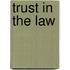Trust In The Law