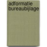 Adformatie Bureaubijlage by Unknown