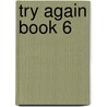 Try Again Book 6 door Joseph Loturco