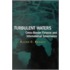 Turbulent Waters