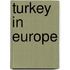 Turkey in Europe