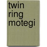 Twin Ring Motegi door Miriam T. Timpledon