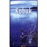 Kobuk door J. Madera