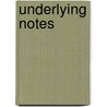 Underlying Notes door Eva Pasco