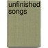 Unfinished Songs