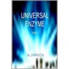 Universal Enzyme by Al Carrozza