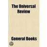 Universal Review door Unknown Author