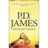 Unnatural Causes by P-D. James