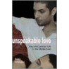 Unspeakable Love by Brian Whitaker