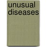 Unusual Diseases door Michael C. Harris