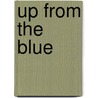 Up from the Blue by Susan Henderson