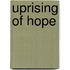 Uprising Of Hope