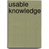 Usable Knowledge by David K. Cohen