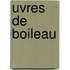 Uvres de Boileau