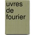 Uvres de Fourier