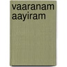 Vaaranam Aayiram by Miriam T. Timpledon