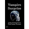Vampire Surprise door Noel Lana Tavano