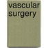 Vascular Surgery