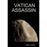 Vatican Assassin door Mike Luoma