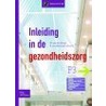 Inleiding in de gezondheidszorg door M. van der Burgt