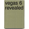 Vegas 6 Revealed by Thomson Course Ptr Development