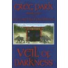 Veil of Darkness door Greg Park