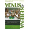 Venus And Serena door Dave Rineberg