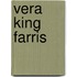 Vera King Farris