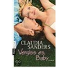 Vergiss es, Baby door Claudia Sanders