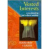 Vested Interests door Marjorie B. Garber