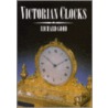 Victorian Clocks door Richard Good