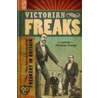 Victorian Freaks by Unknown