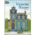 Victorian Houses