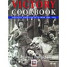 Victory Cookbook door Marguerite Patten