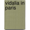 Vidalia in Paris by Sasha Watson